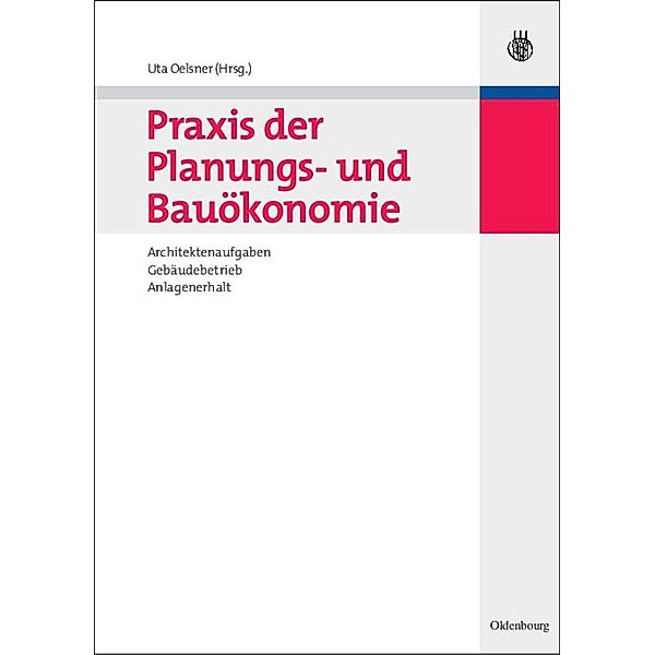Praxis der Planungs- und Bauökonomie / Jahrbuch des Dokumentationsarchivs des österreichischen Widerstandes