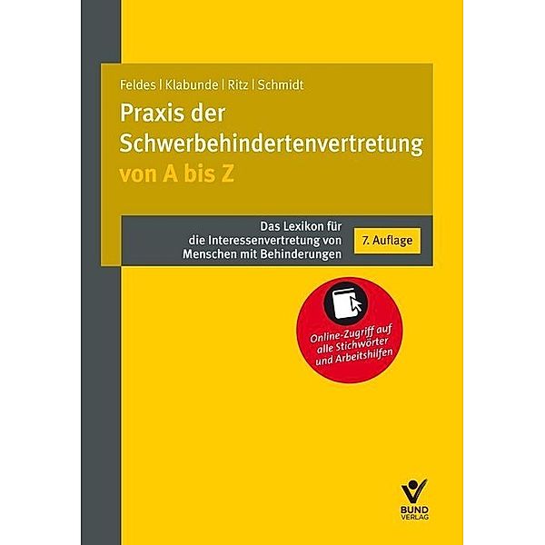 Praxis der Schwerbehindertenvertretung von A-Z, Werner Feldes, Hans-Günther Ritz, Jürgen Schmidt