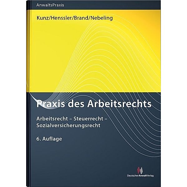 Praxis des Arbeitsrechts, Martin Becker, Carsten Beisheim, Jürgen Brand