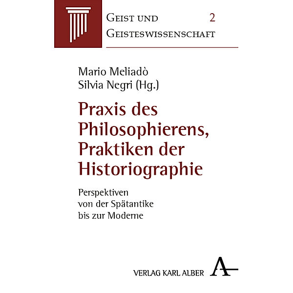 Praxis des Philosophierens, Praktiken der Historiographie