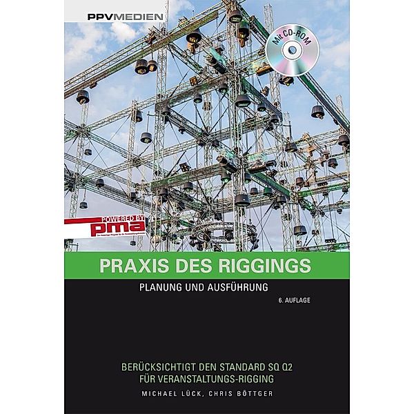 Praxis des Riggings, Michael Lück, Chris Böttger