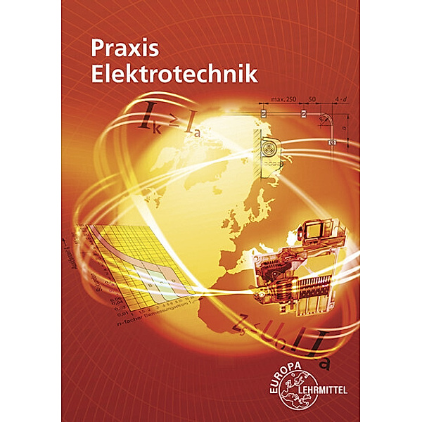 Praxis Elektrotechnik, Peter Braukhoff, Bernd Feustel, Thomas Käppel, Ronald Neumann, Klaus Tkotz