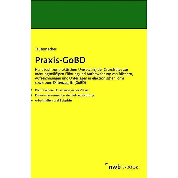 Praxis-GoBD, Tobias Teutemacher