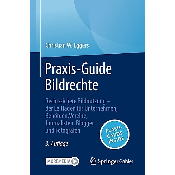 Praxis-Guide Bildrechte, Christian W. Eggers