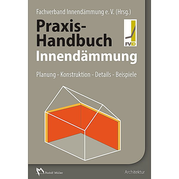 Praxis-Handbuch Innendämmung