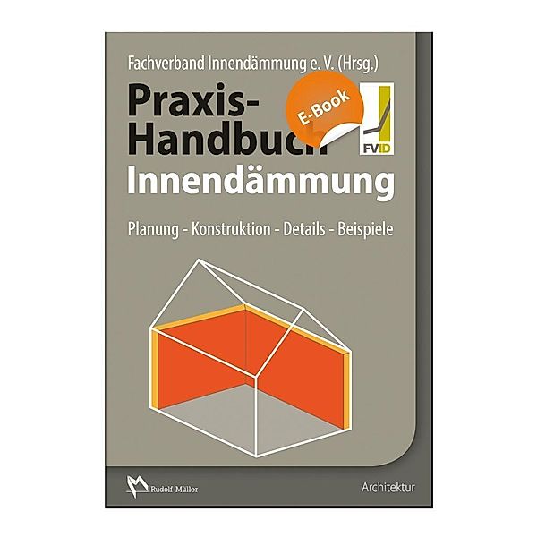 Praxis-Handbuch Innendämmung - E-Book (PDF)
