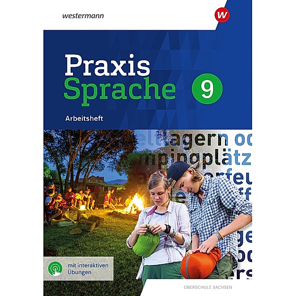 Praxis Sprache 9. Arbeitsheft mit interaktiven Übungen. Differenzierende Ausgabe für Sachsen
