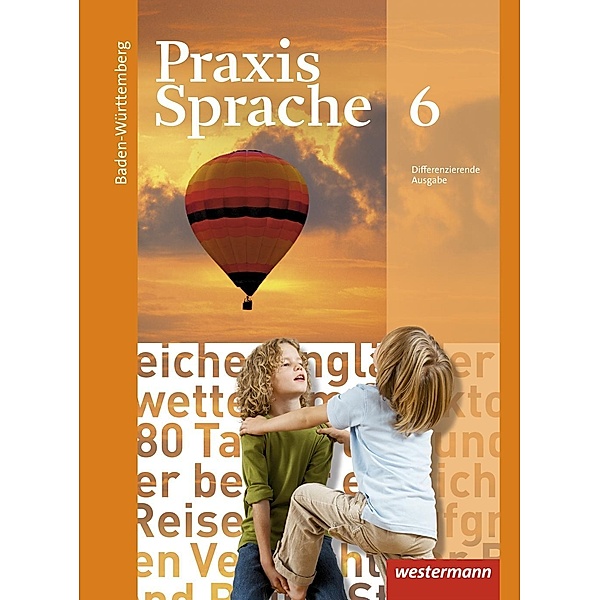 Praxis Sprache - Ausgabe 2015 für Baden-Württemberg, m. 1 Buch, m. 1 Online-Zugang
