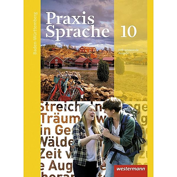 Praxis Sprache - Ausgabe 2015 für Baden-Württemberg, m. 1 Buch, m. 1 Online-Zugang