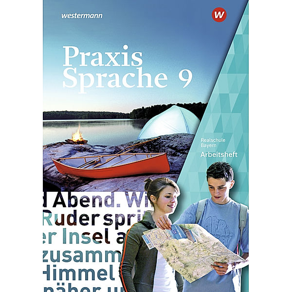Praxis Sprache - Ausgabe 2016 für Bayern, Daniel Grassert, Markus Gürster, Michael Gürster, Birgit Kern, Christian Knüttel, Katrin Ruppert