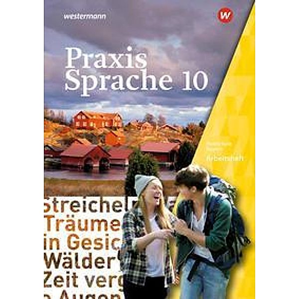 Praxis Sprache - Ausgabe 2016 für Bayern, m. 1 Buch, m. 1 Online-Zugang