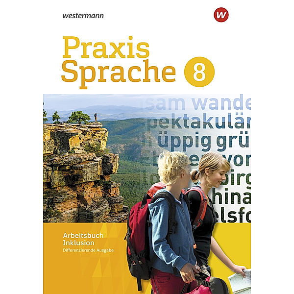 Praxis Sprache - Differenzierende Ausgabe 2017, Regina Nussbaum, Ursula Sassen