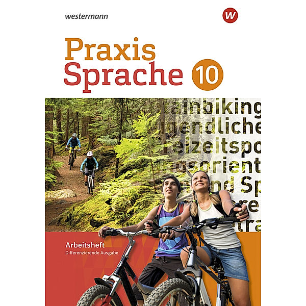 Praxis Sprache - Differenzierende Ausgabe 2017, Regina Nussbaum, Ursula Sassen