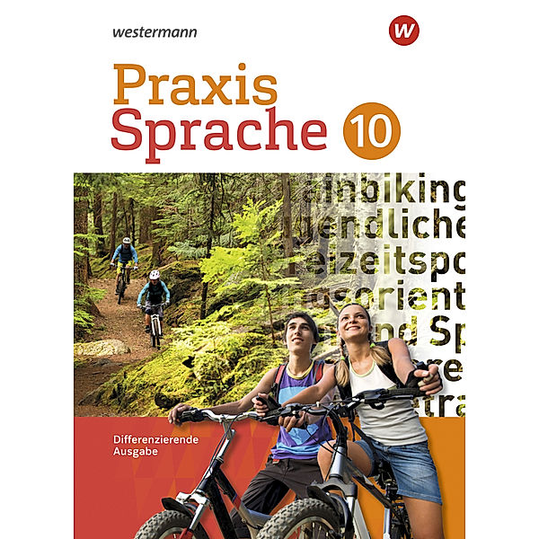 Praxis Sprache - Differenzierende Ausgabe 2017, Regina Nussbaum, Ursula Sassen