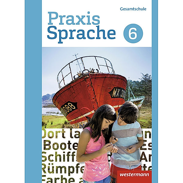 Praxis Sprache - Gesamtschule 2017, Regina Nussbaum, Ursula Sassen