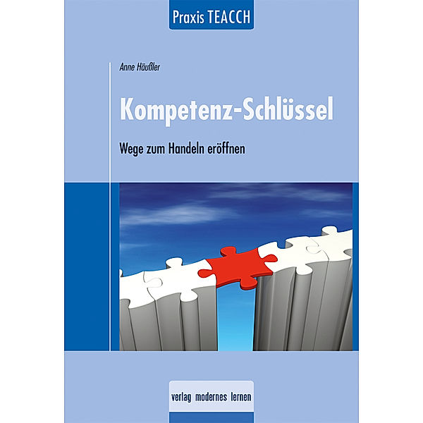 Praxis TEACCH: Kompetenz-Schlüssel, Anne Häussler