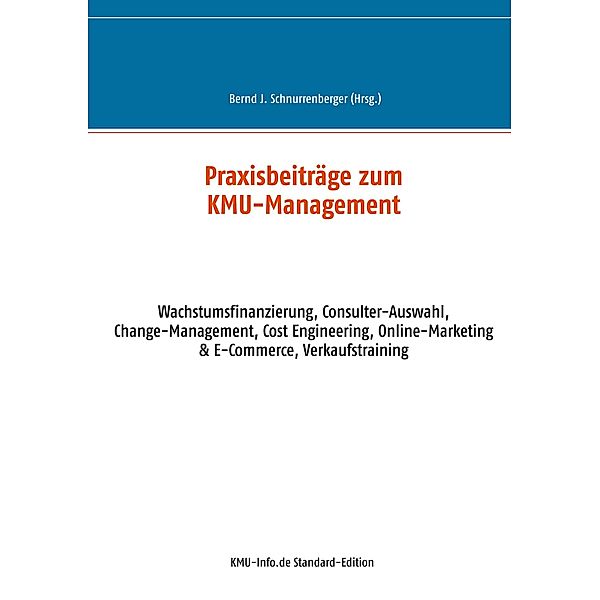 Praxisbeiträge zum KMU-Management