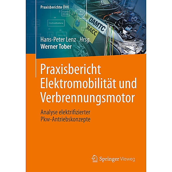 Praxisbericht Elektromobilität und Verbrennungsmotor, Werner Tober