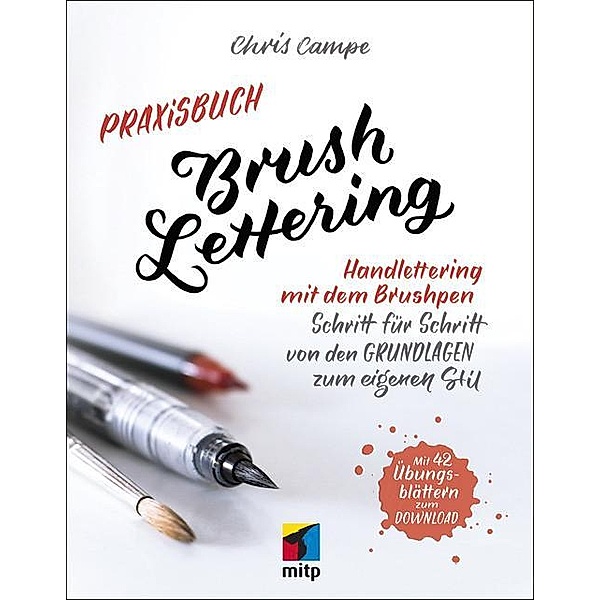 Praxisbuch Brush Lettering, Chris Campe