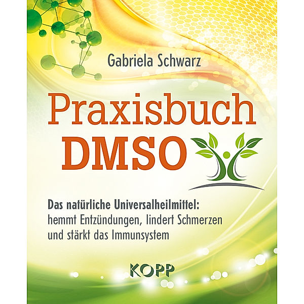 Praxisbuch DMSO, Gabriela Schwarz