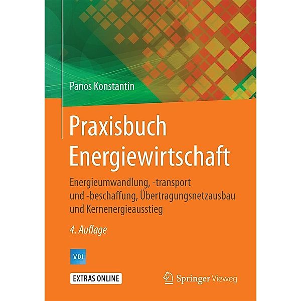 Praxisbuch Energiewirtschaft / VDI-Buch, Panos Konstantin