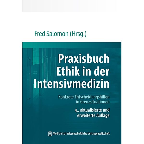 Praxisbuch Ethik in der Intensivmedizin