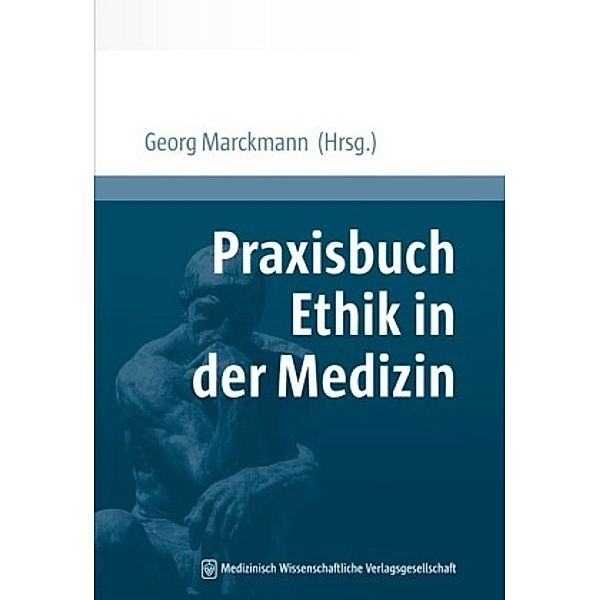 Praxisbuch Ethik in der Medizin