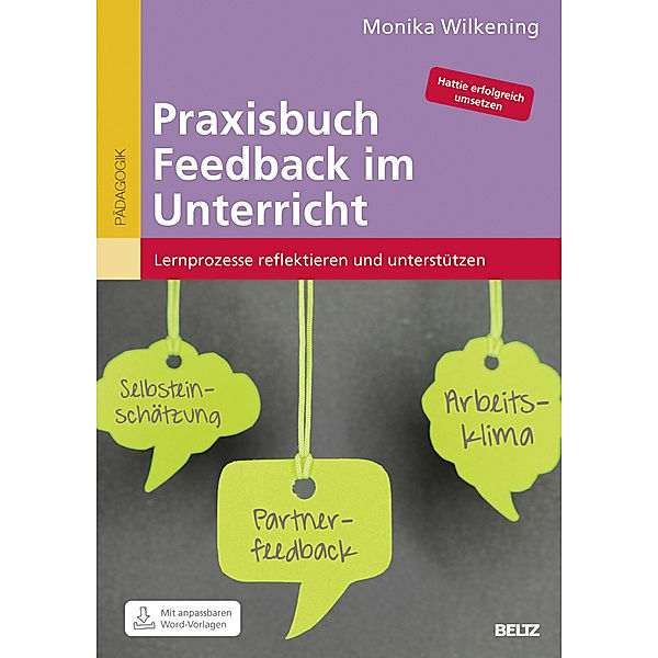 Praxisbuch Feedback im Unterricht, Monika Wilkening