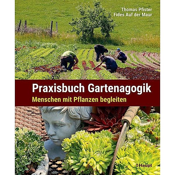 Praxisbuch Gartenagogik, Thomas Pfister, Fides Auf der Maur