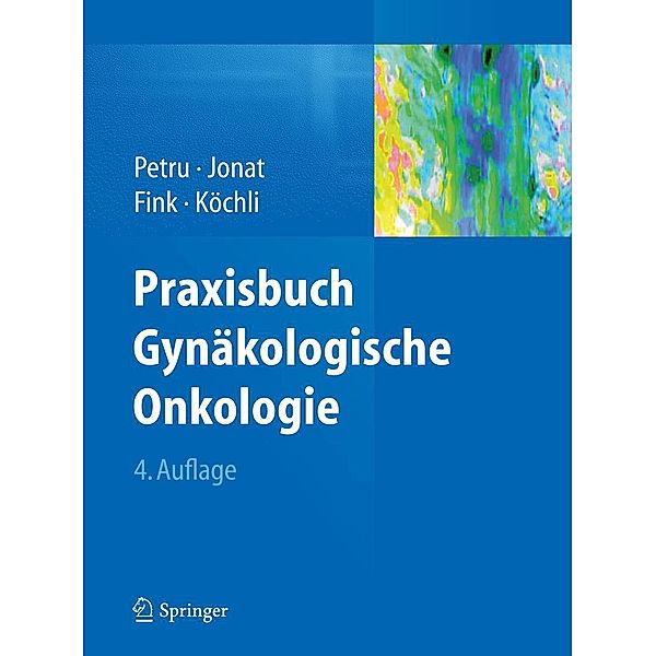 Praxisbuch Gynäkologische Onkologie