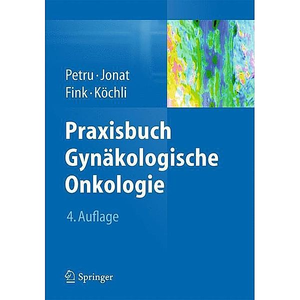 Praxisbuch Gynäkologische Onkologie