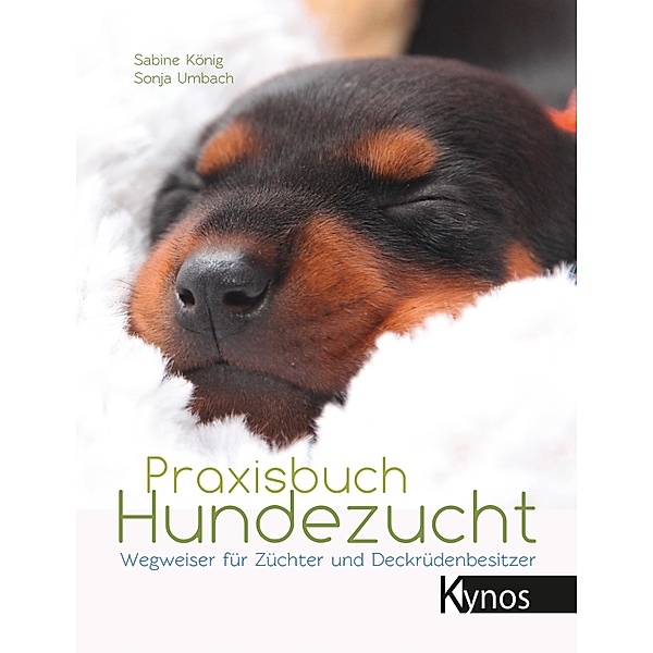Praxisbuch Hundezucht, Sabine König, Sonja Umbach