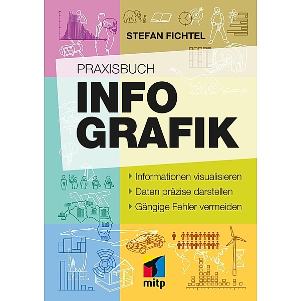 Praxisbuch Infografik, Stefan Fichtel