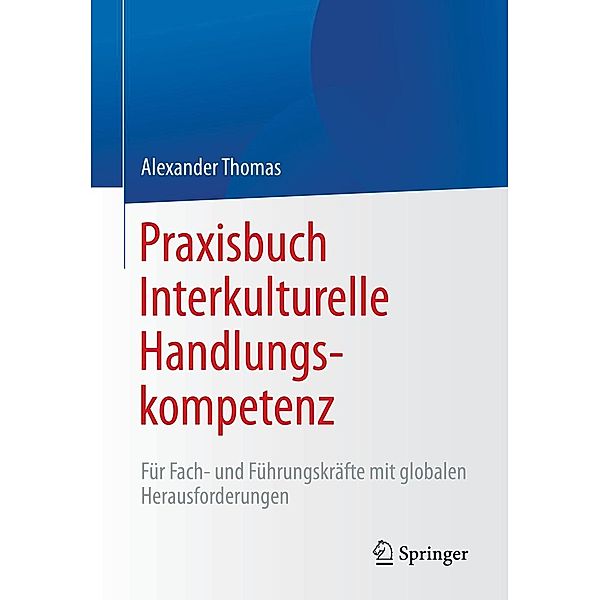 Praxisbuch Interkulturelle Handlungskompetenz, Alexander Thomas