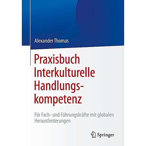 Praxisbuch Interkulturelle Handlungskompetenz, Alexander Thomas