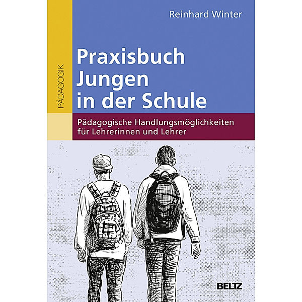 Praxisbuch Jungen in der Schule, Reinhard Winter