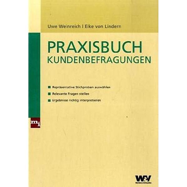 Praxisbuch Kundenbefragungen, Uwe Weinreich, Eike von Lindern