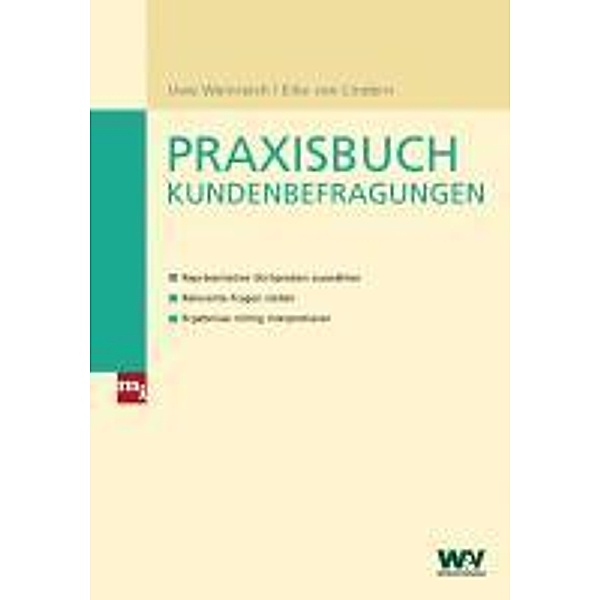 Praxisbuch Kundenbefragungen / mi-Fachverlag bei Redline, Eike von Lindern, Uwe Weinreich