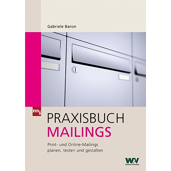 Praxisbuch Mailings, Gabriele Baron