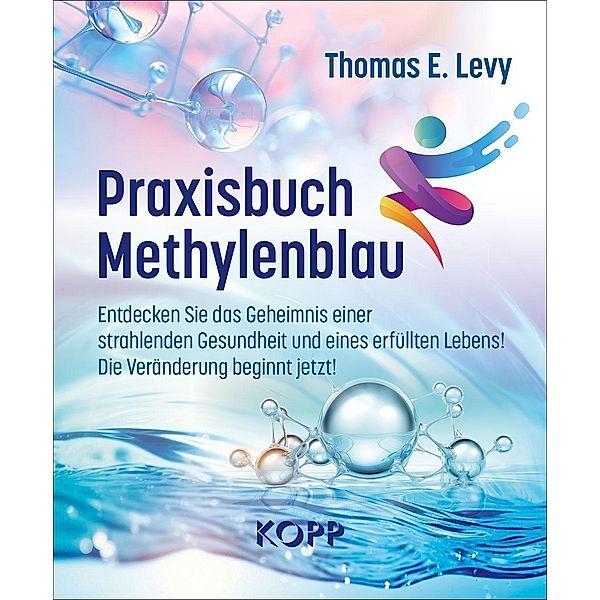 Praxisbuch Methylenblau, Thomas E. Levy