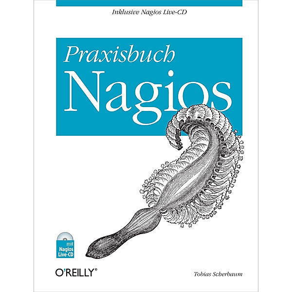 Praxisbuch Nagios (German Animal), Tobias Scherbaum