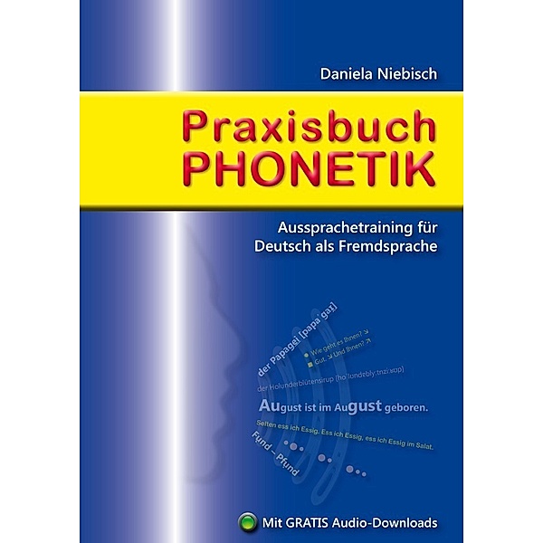 Praxisbuch Phonetik, Daniela Niebisch