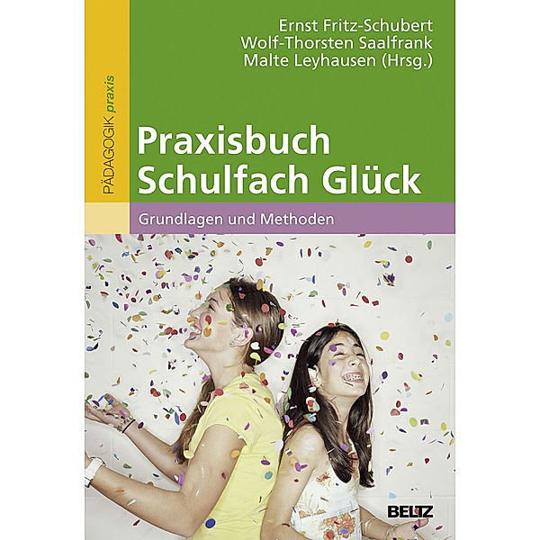 Praxisbuch Schulfach Glück