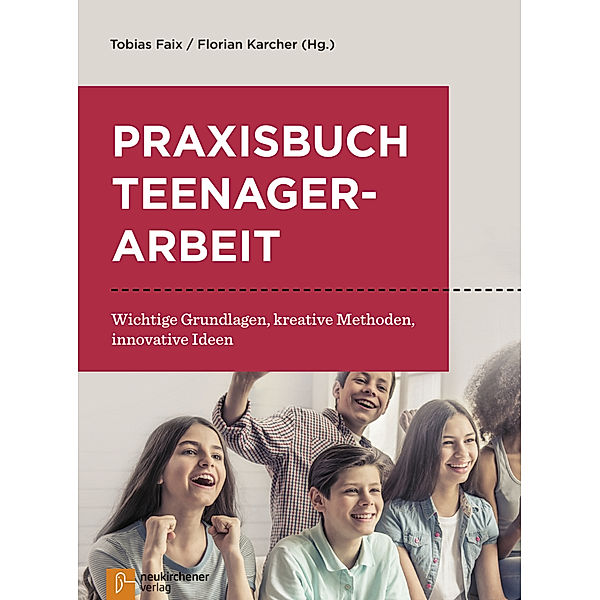 Praxisbuch Teenagerarbeit