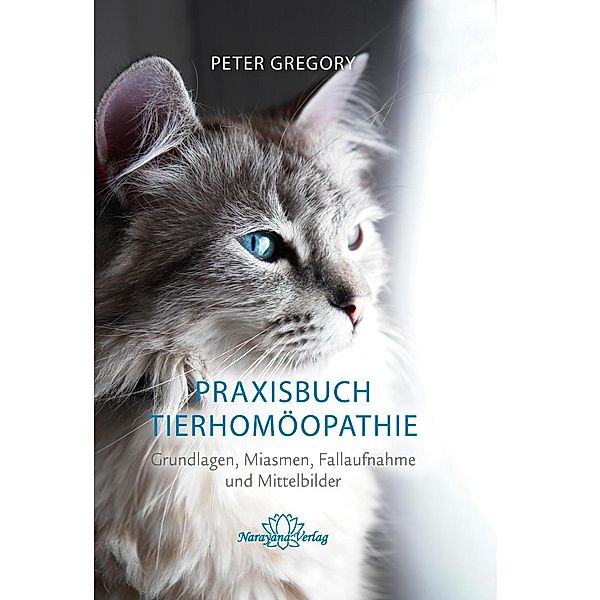 Praxisbuch Tierhomöopathie, Peter Gregory