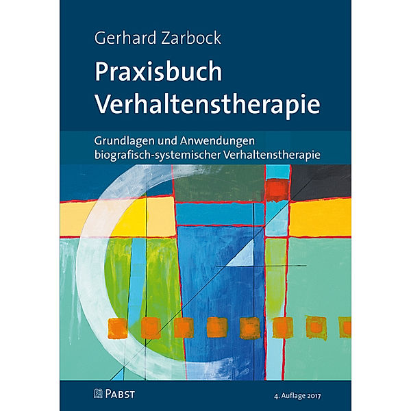 Praxisbuch Verhaltenstherapie, Gerhard Zarbock