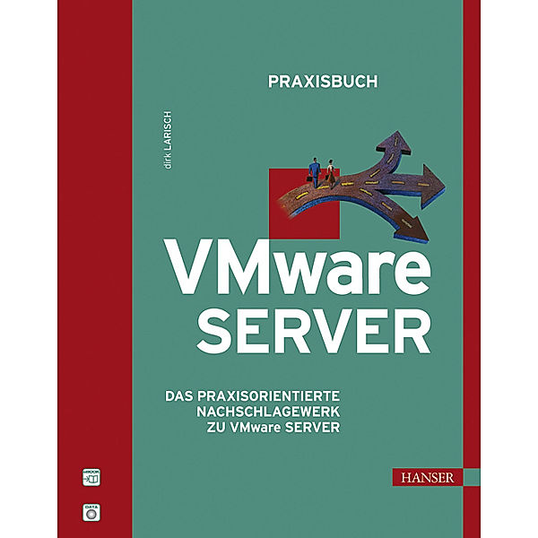 Praxisbuch VMware Server, m. CD-ROM, Dirk Larisch