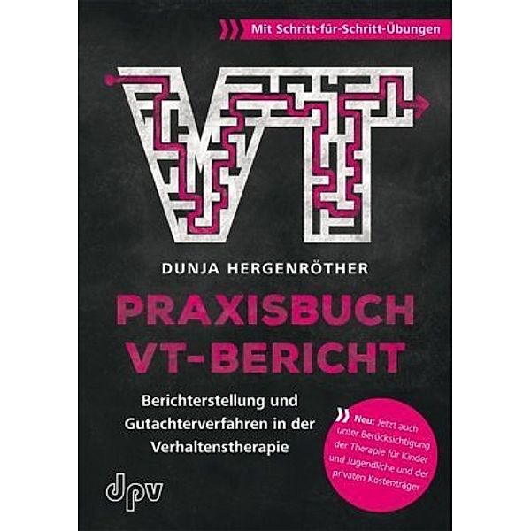 Praxisbuch VT-Bericht, Dunja Hergenröther
