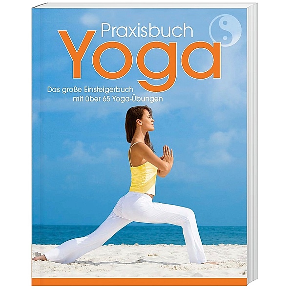 Praxisbuch Yoga