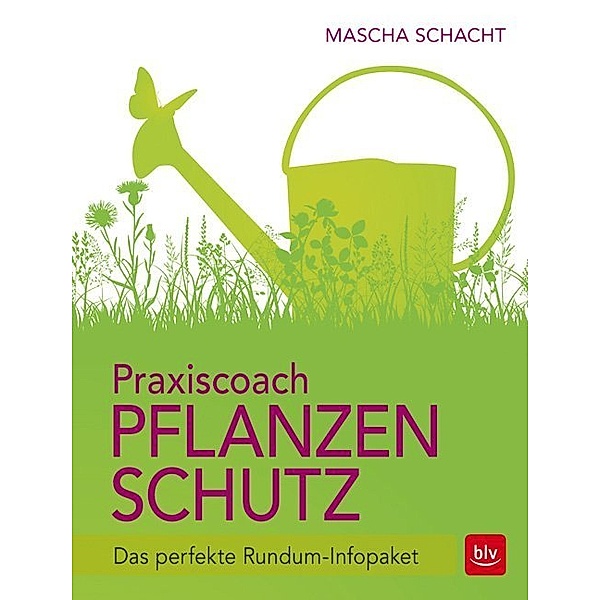 Praxiscoach Pflanzenschutz, Mascha Schacht